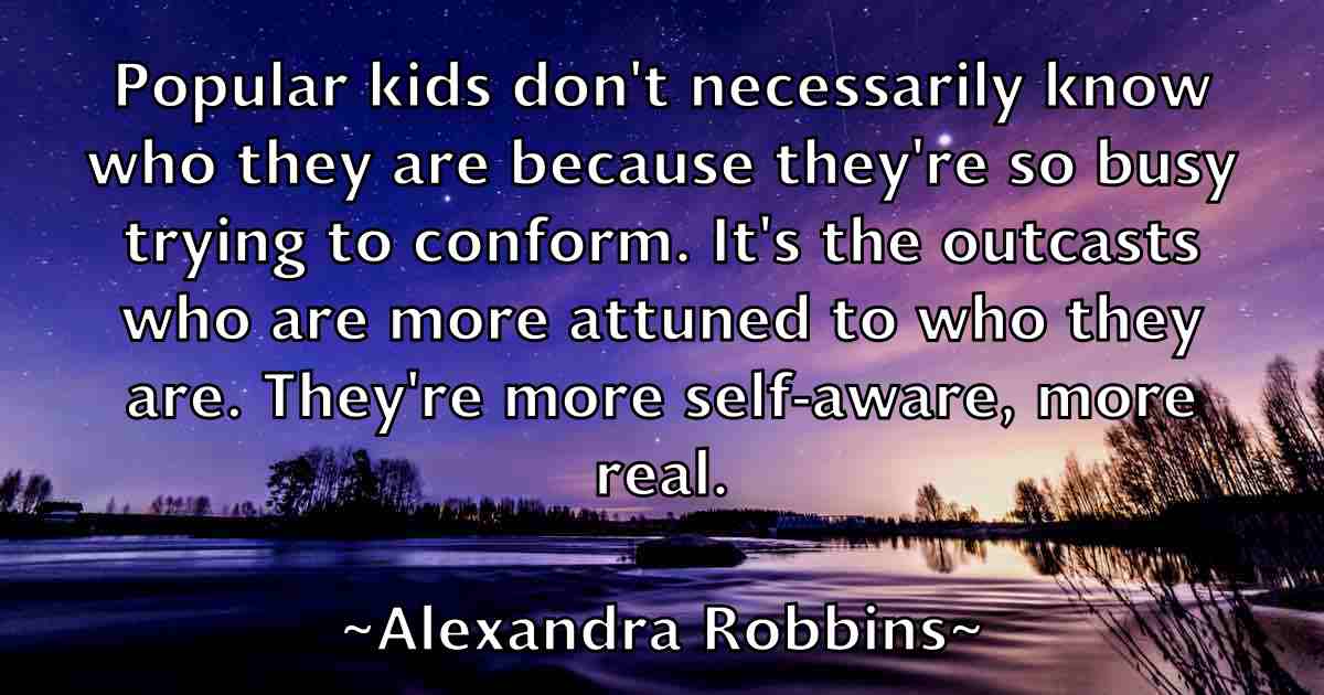 /images/quoteimage/alexandra-robbins-fb-25252.jpg