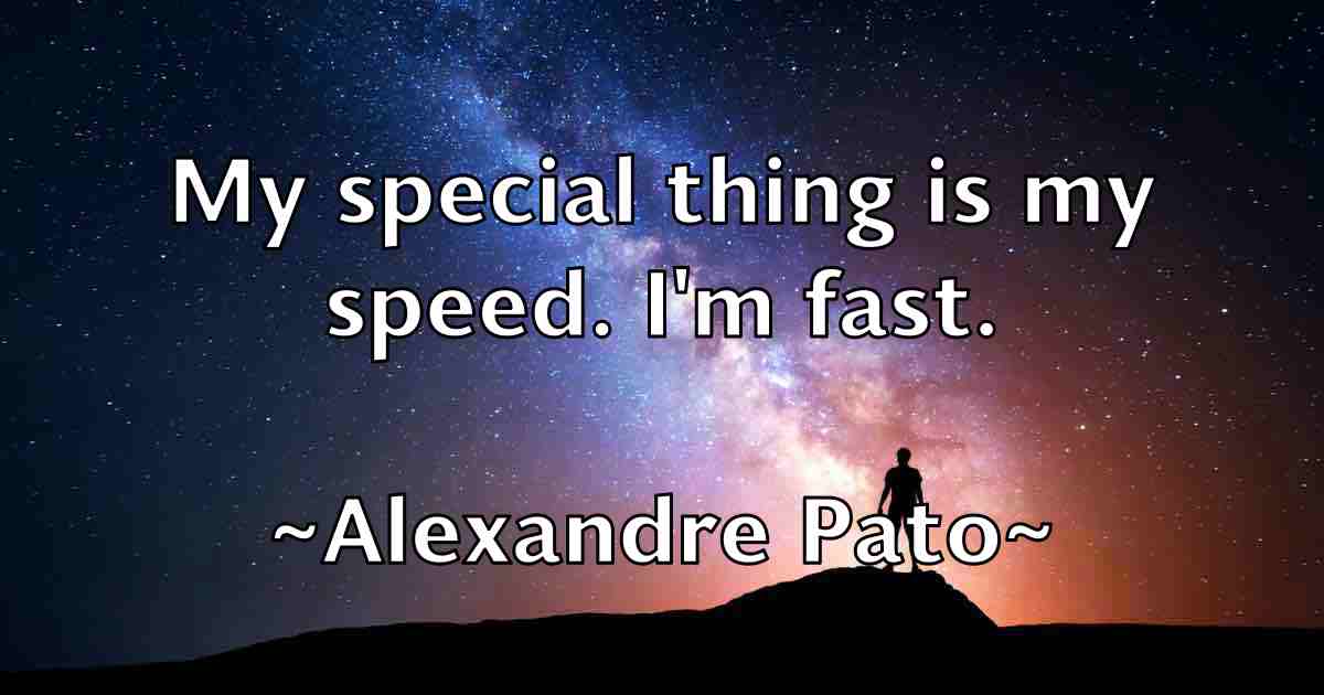 /images/quoteimage/alexandre-pato-fb-25403.jpg