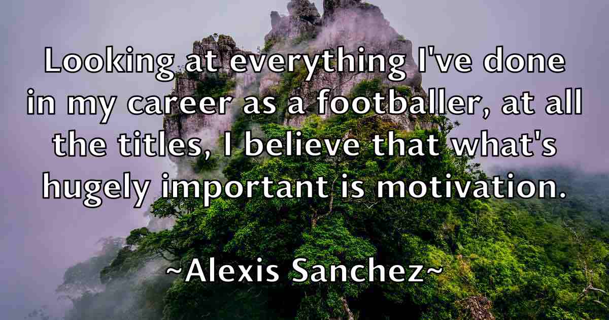 /images/quoteimage/alexis-sanchez-fb-25952.jpg