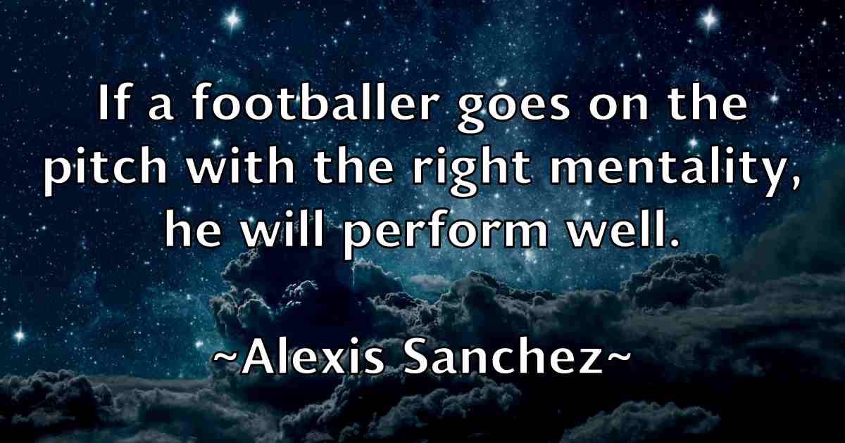 /images/quoteimage/alexis-sanchez-fb-25960.jpg