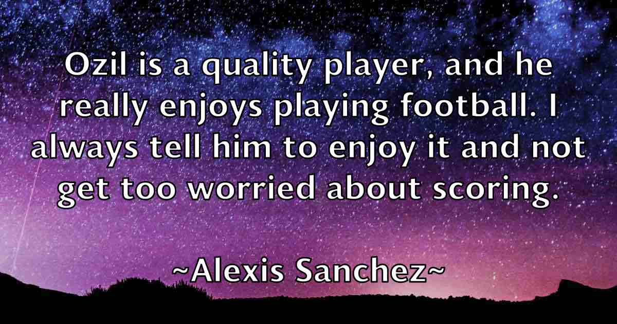 /images/quoteimage/alexis-sanchez-fb-25963.jpg