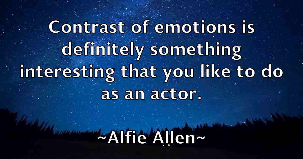 /images/quoteimage/alfie-allen-fb-26063.jpg