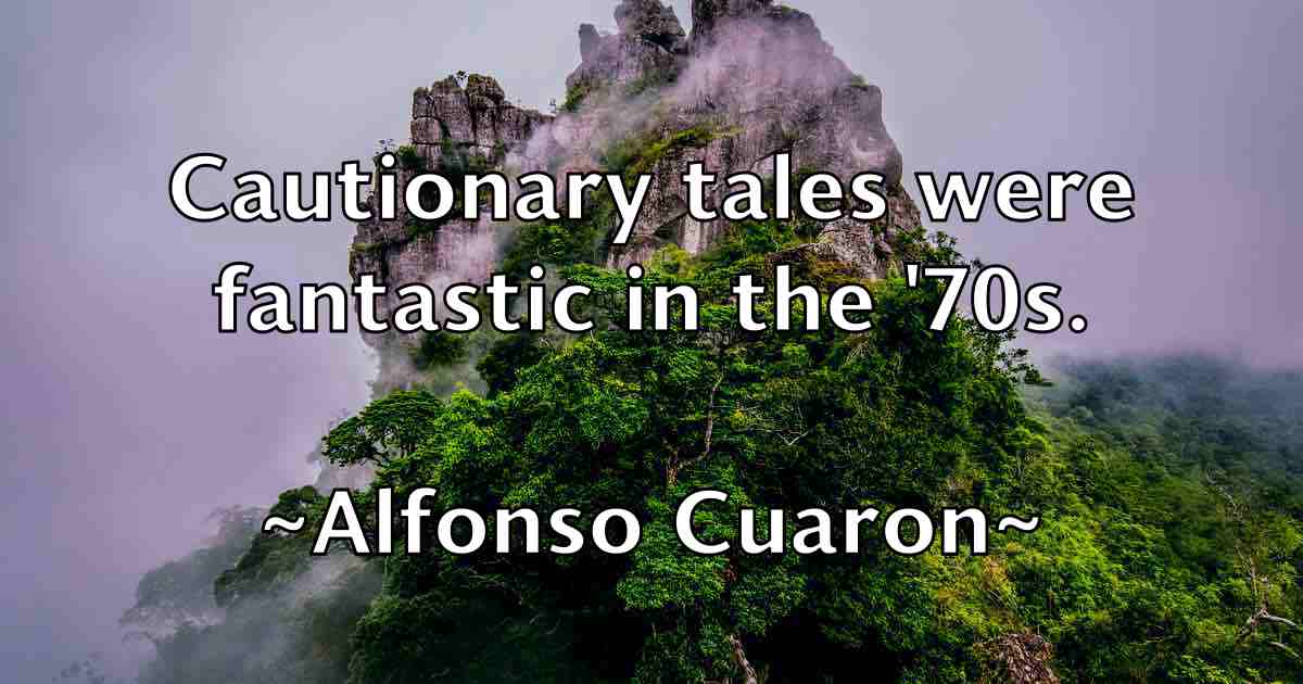 /images/quoteimage/alfonso-cuaron-fb-26117.jpg