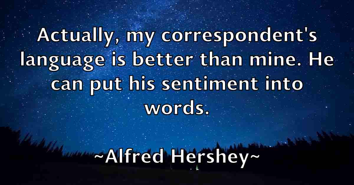 /images/quoteimage/alfred-hershey-fb-26307.jpg