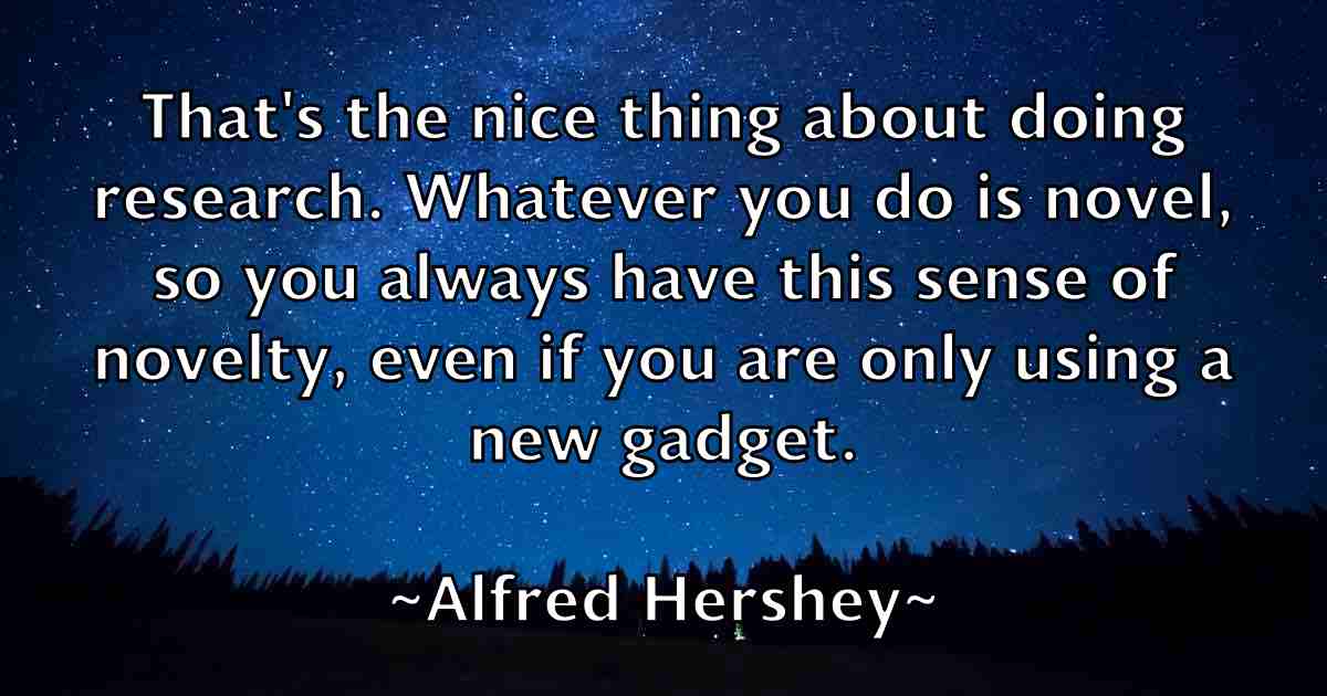 /images/quoteimage/alfred-hershey-fb-26311.jpg
