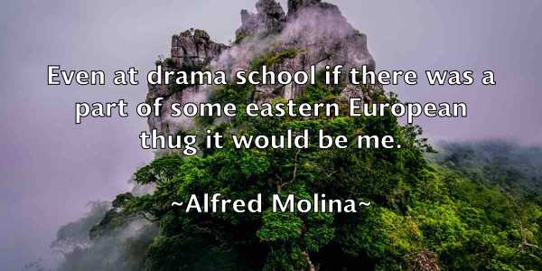 /images/quoteimage/alfred-molina-26459.jpg