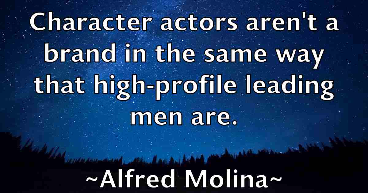 /images/quoteimage/alfred-molina-fb-26481.jpg