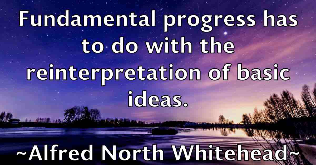 /images/quoteimage/alfred-north-whitehead-fb-26544.jpg