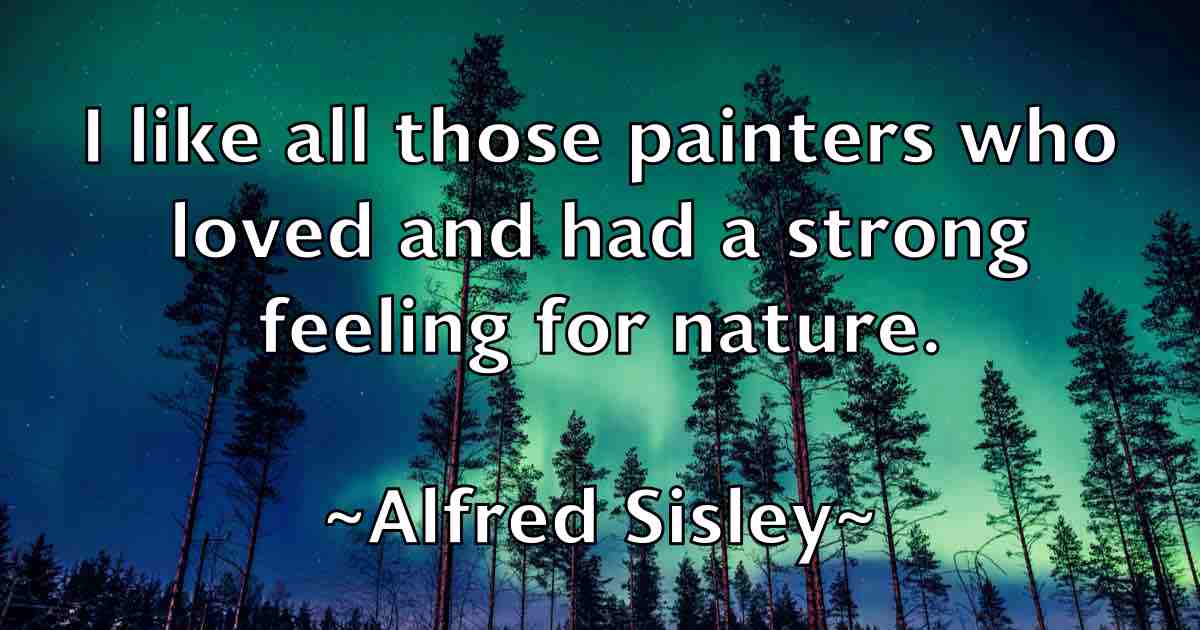 /images/quoteimage/alfred-sisley-fb-26608.jpg