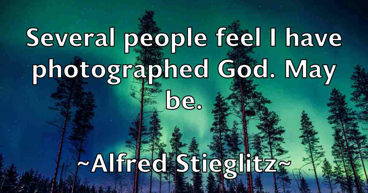 /images/quoteimage/alfred-stieglitz-fb-26619.jpg