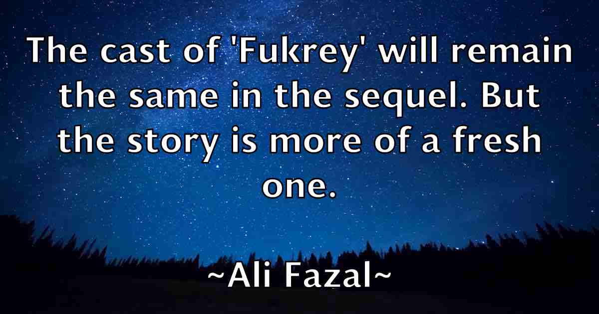 /images/quoteimage/ali-fazal-fb-26808.jpg