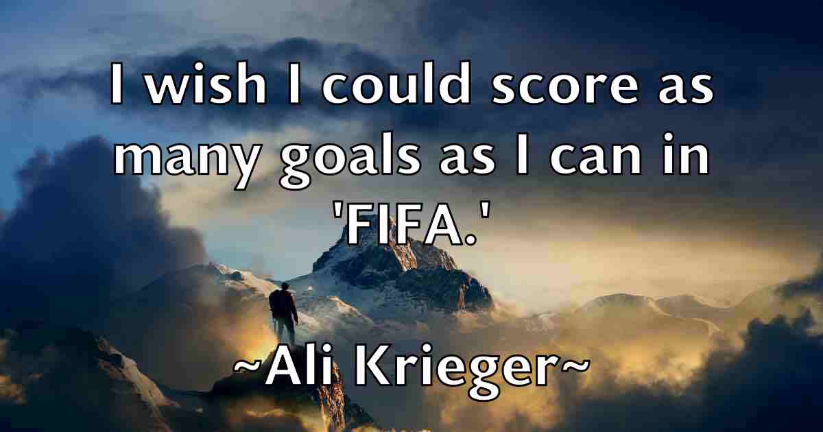 /images/quoteimage/ali-krieger-fb-26928.jpg
