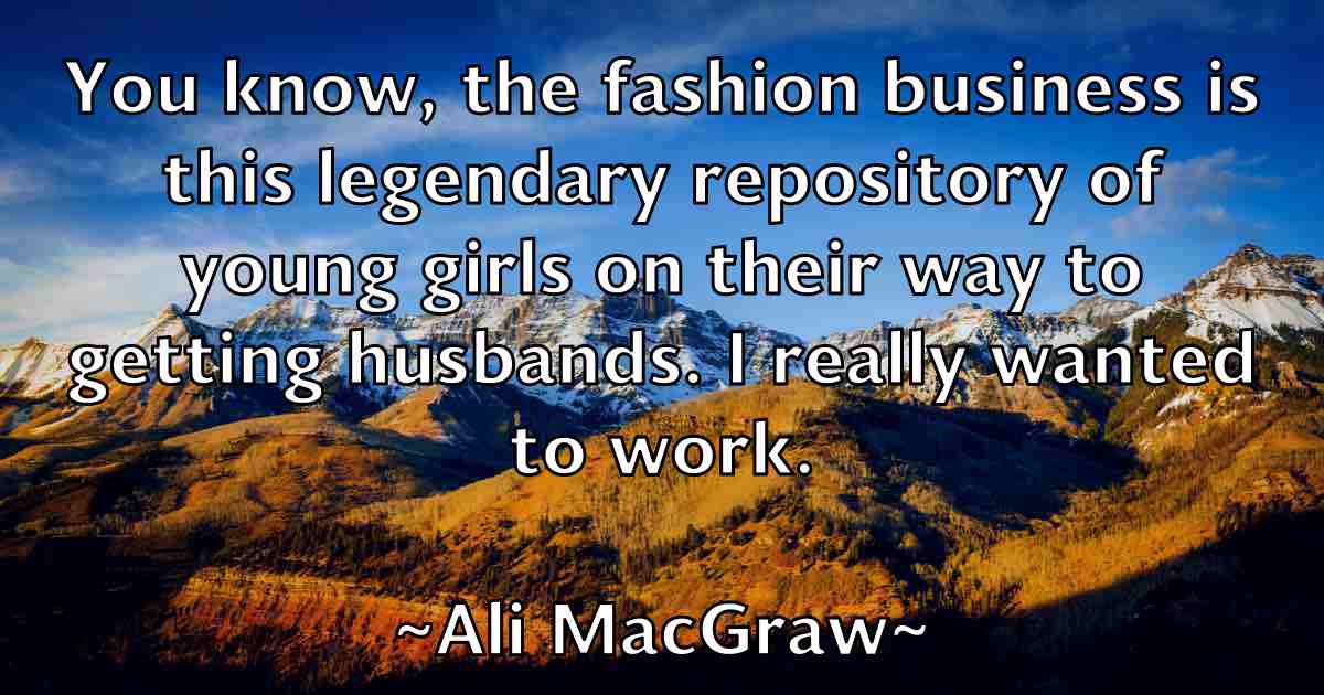 /images/quoteimage/ali-macgraw-fb-27063.jpg