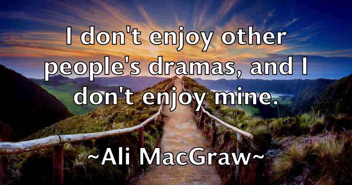 /images/quoteimage/ali-macgraw-fb-27066.jpg
