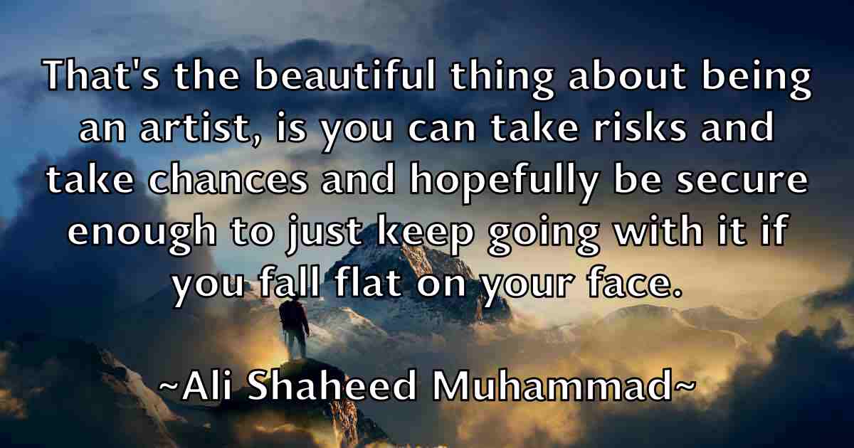 /images/quoteimage/ali-shaheed-muhammad-fb-27102.jpg