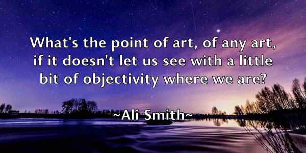 /images/quoteimage/ali-smith-27138.jpg