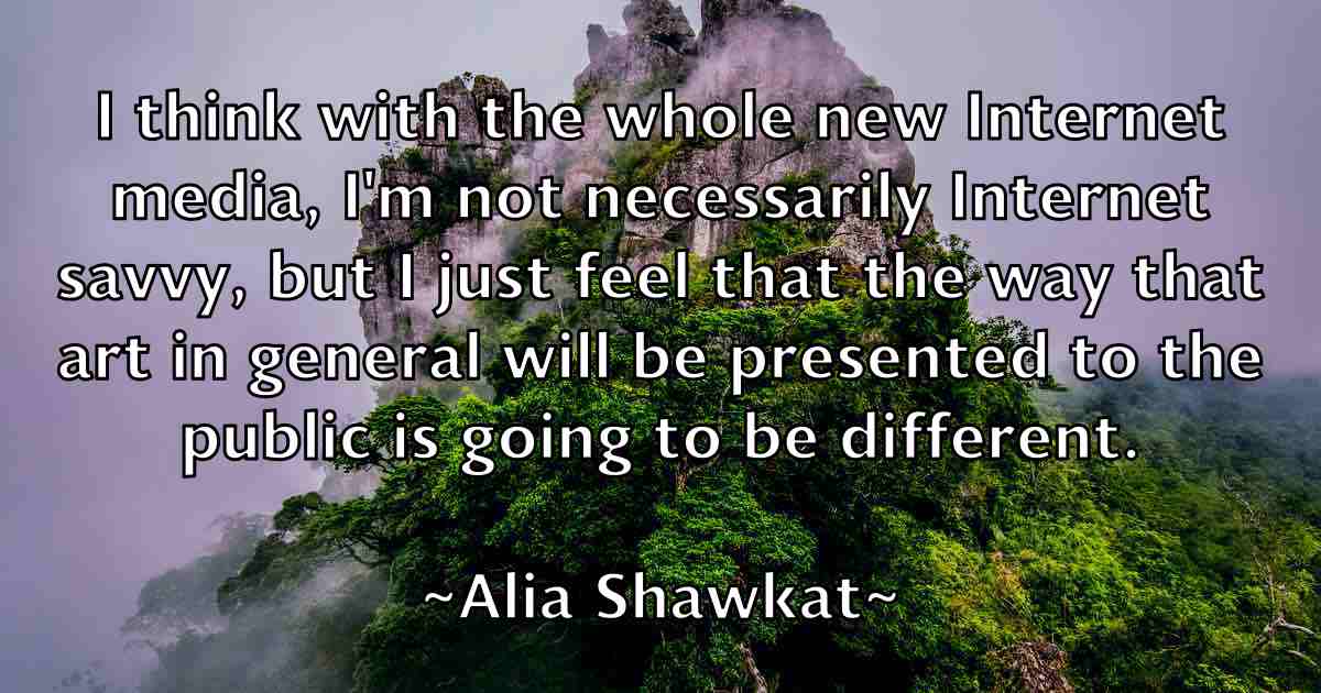 /images/quoteimage/alia-shawkat-fb-27368.jpg