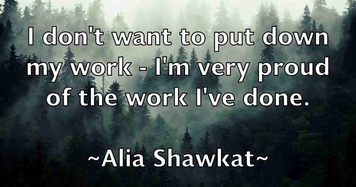 /images/quoteimage/alia-shawkat-fb-27376.jpg