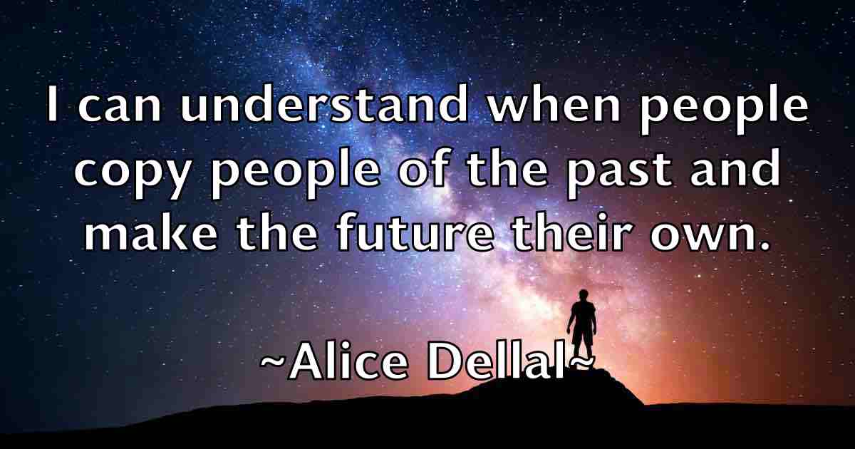 /images/quoteimage/alice-dellal-fb-27491.jpg