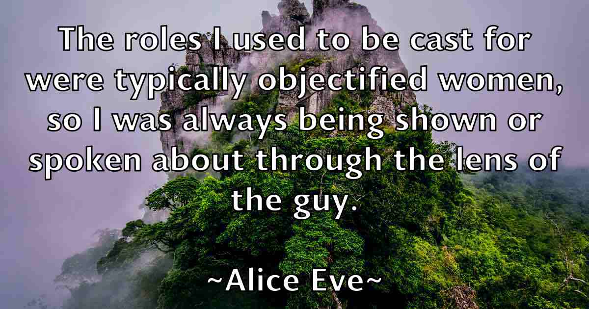 /images/quoteimage/alice-eve-fb-27587.jpg