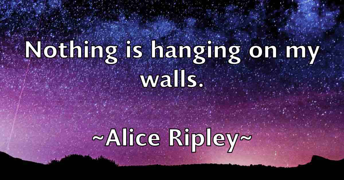 /images/quoteimage/alice-ripley-fb-28046.jpg