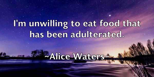 /images/quoteimage/alice-waters-28583.jpg