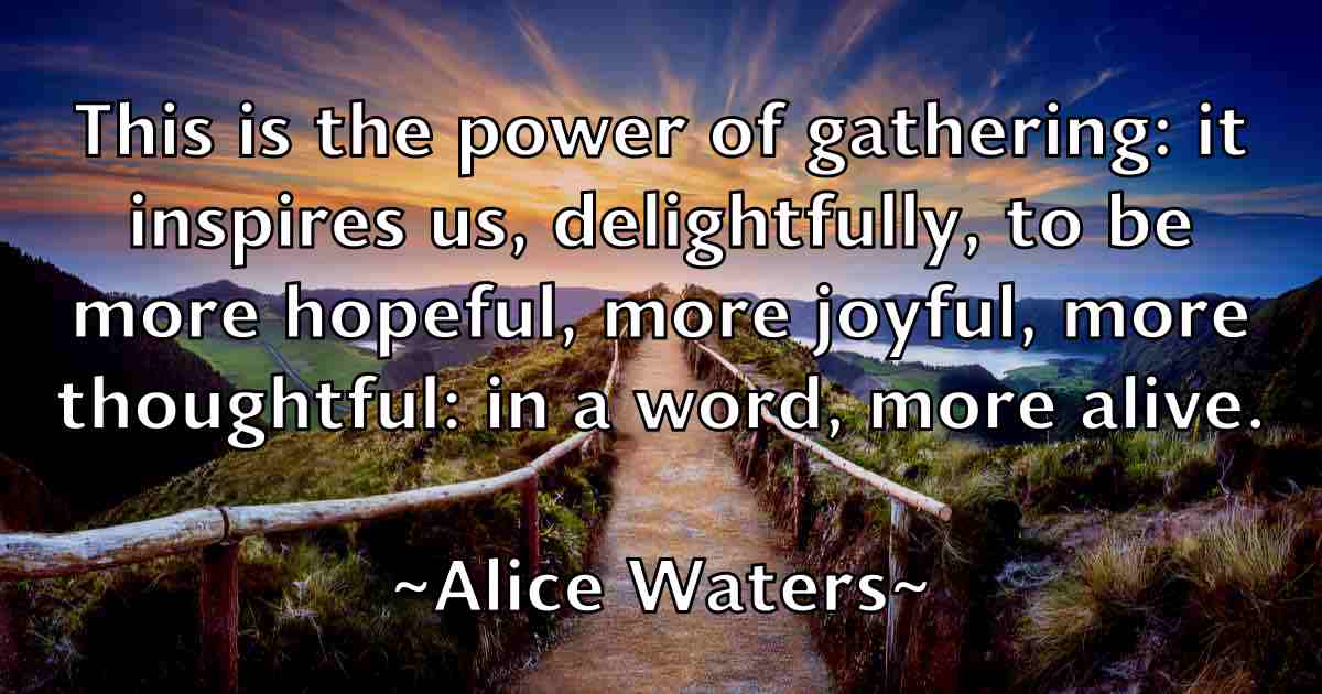 /images/quoteimage/alice-waters-fb-28553.jpg