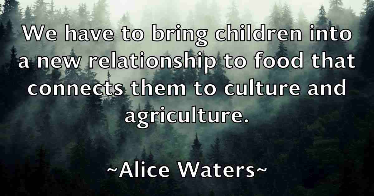 /images/quoteimage/alice-waters-fb-28557.jpg