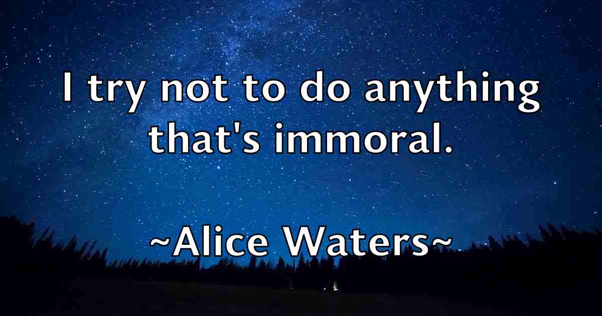 /images/quoteimage/alice-waters-fb-28632.jpg