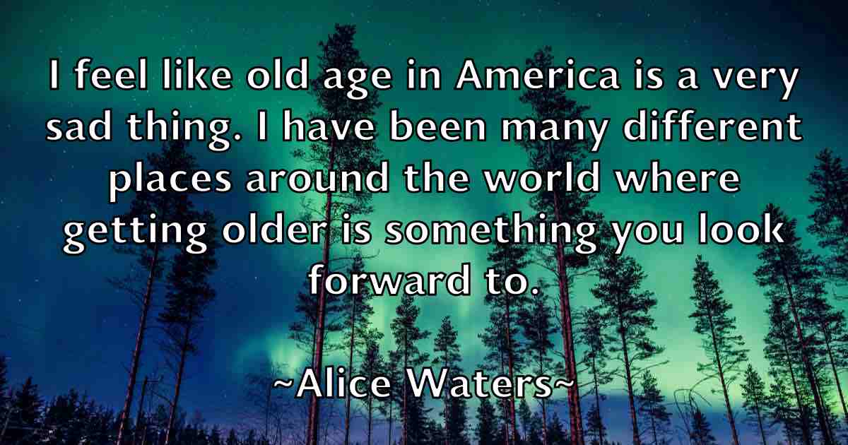 /images/quoteimage/alice-waters-fb-28641.jpg
