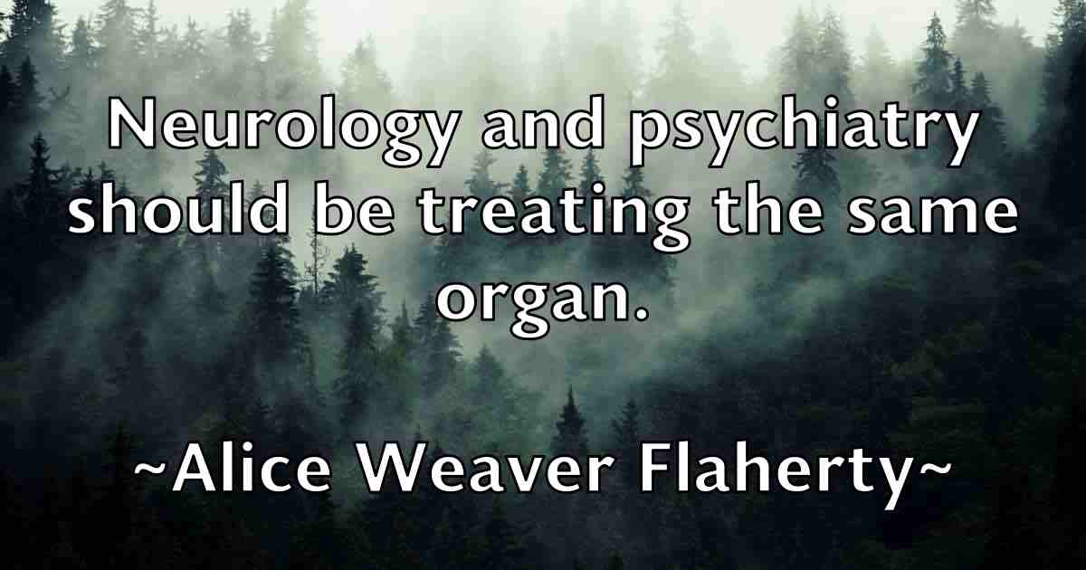 /images/quoteimage/alice-weaver-flaherty-fb-28645.jpg