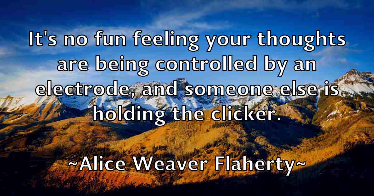 /images/quoteimage/alice-weaver-flaherty-fb-28646.jpg