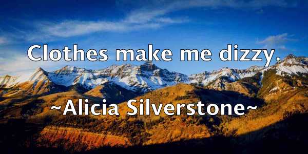 /images/quoteimage/alicia-silverstone-28894.jpg
