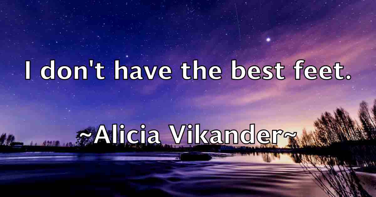 /images/quoteimage/alicia-vikander-fb-28943.jpg