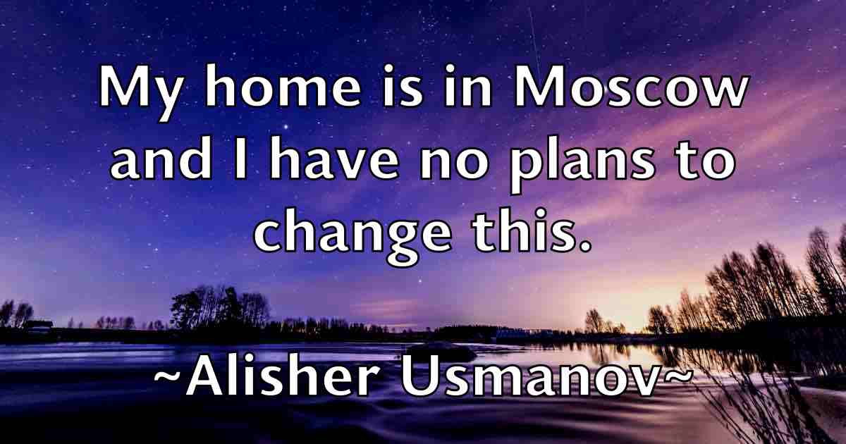 /images/quoteimage/alisher-usmanov-fb-29046.jpg