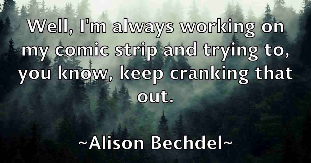 /images/quoteimage/alison-bechdel-fb-29073.jpg