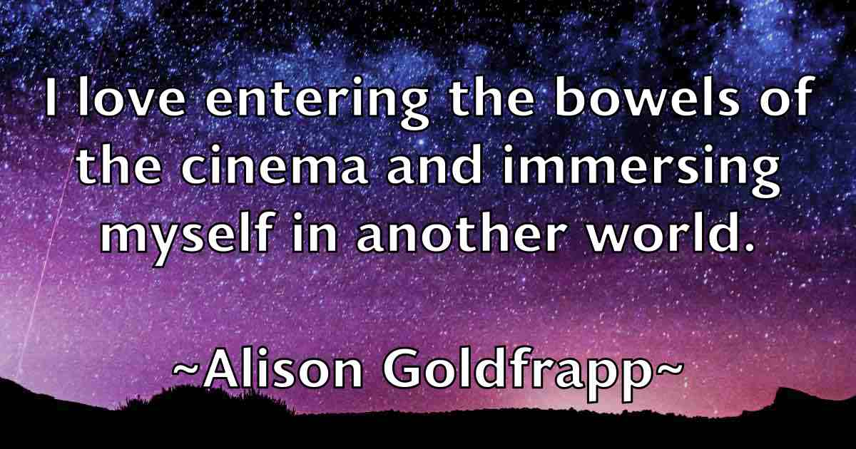 /images/quoteimage/alison-goldfrapp-fb-29148.jpg