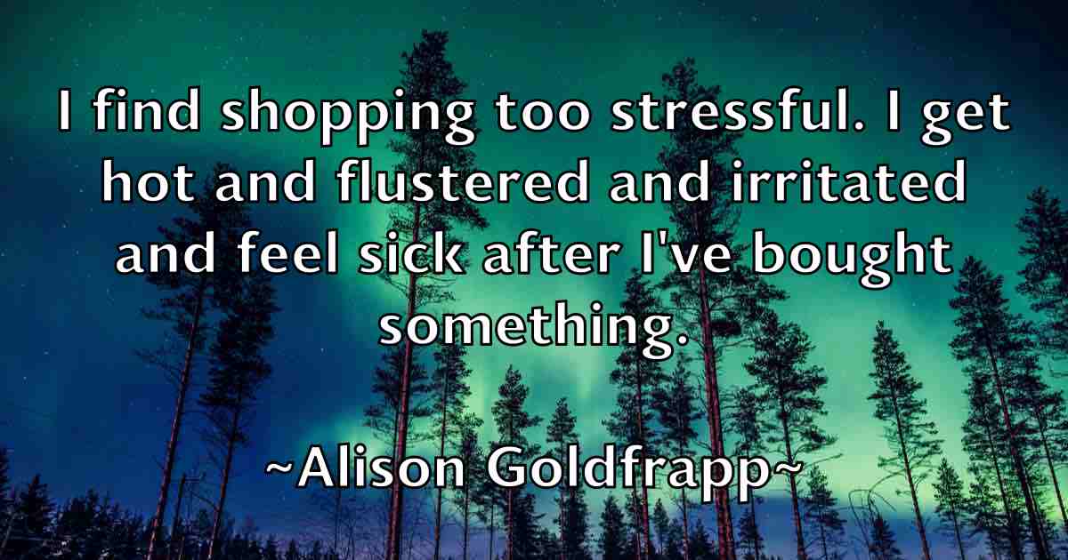 /images/quoteimage/alison-goldfrapp-fb-29156.jpg