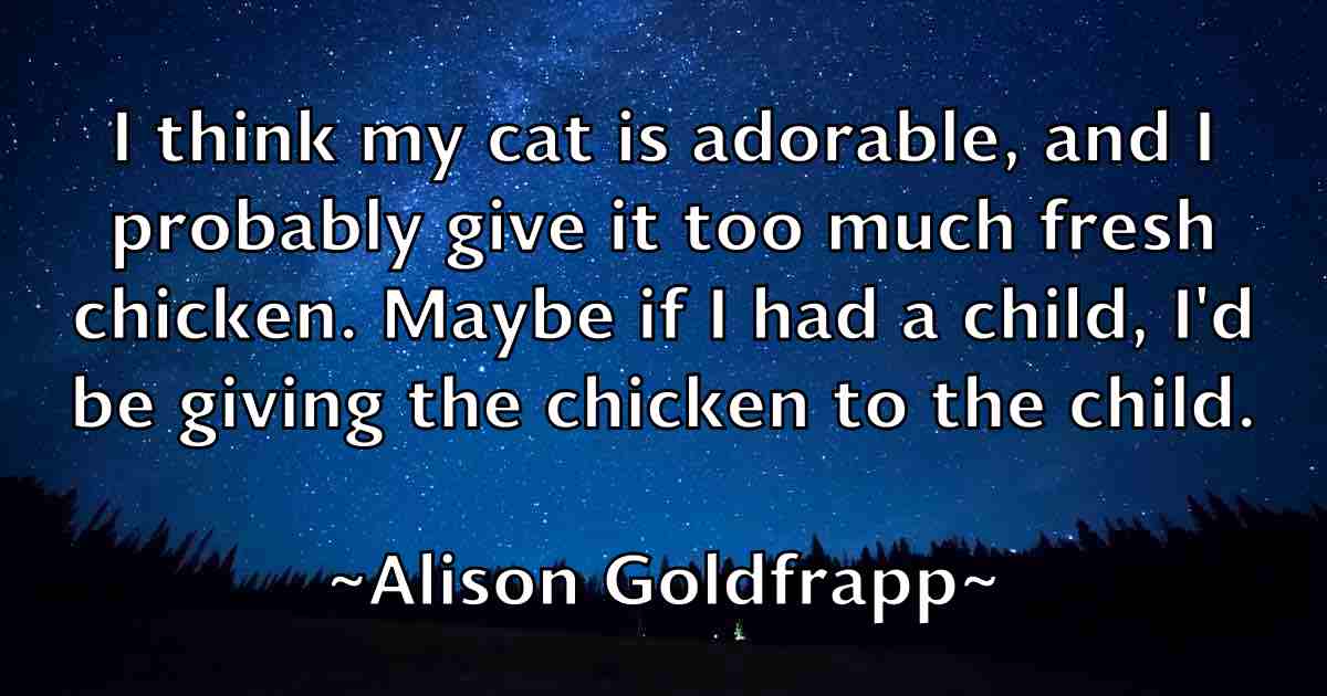 /images/quoteimage/alison-goldfrapp-fb-29160.jpg