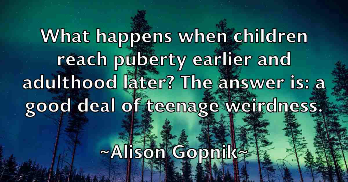 /images/quoteimage/alison-gopnik-fb-29224.jpg