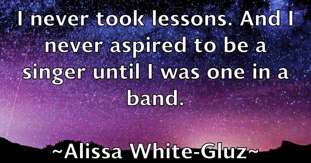 /images/quoteimage/alissa-white-gluz-fb-29645.jpg