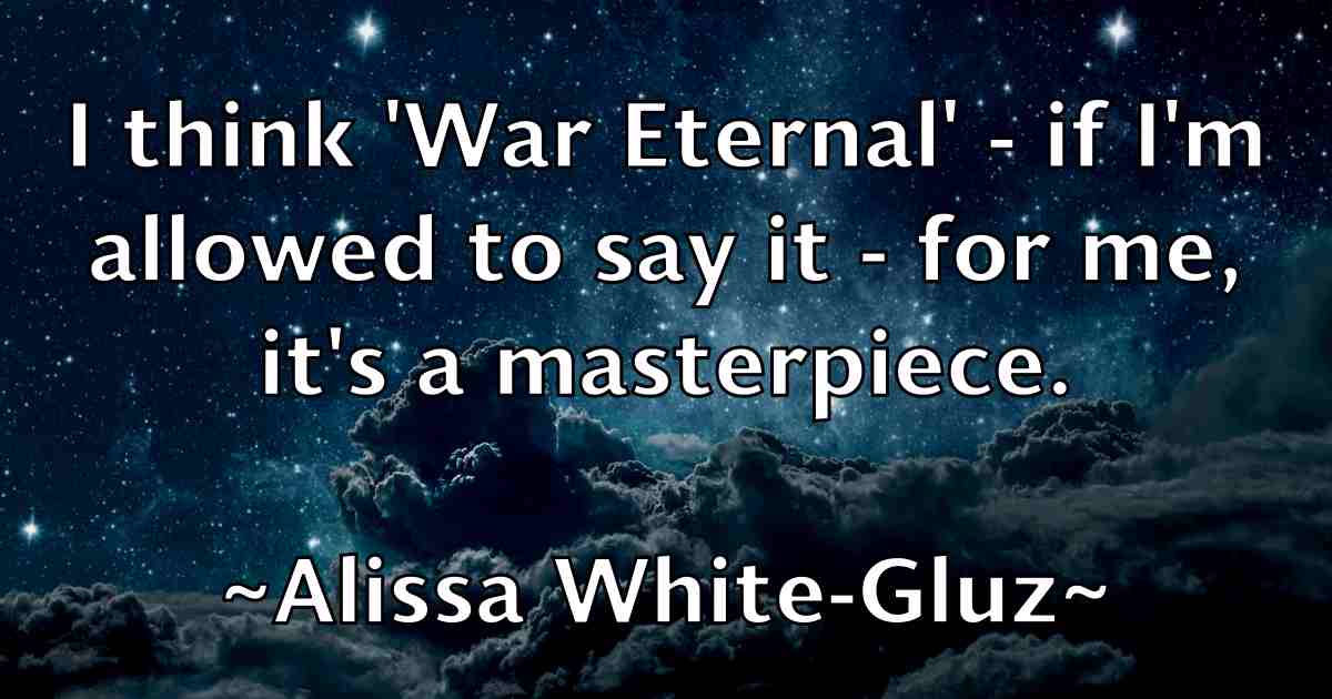 /images/quoteimage/alissa-white-gluz-fb-29698.jpg