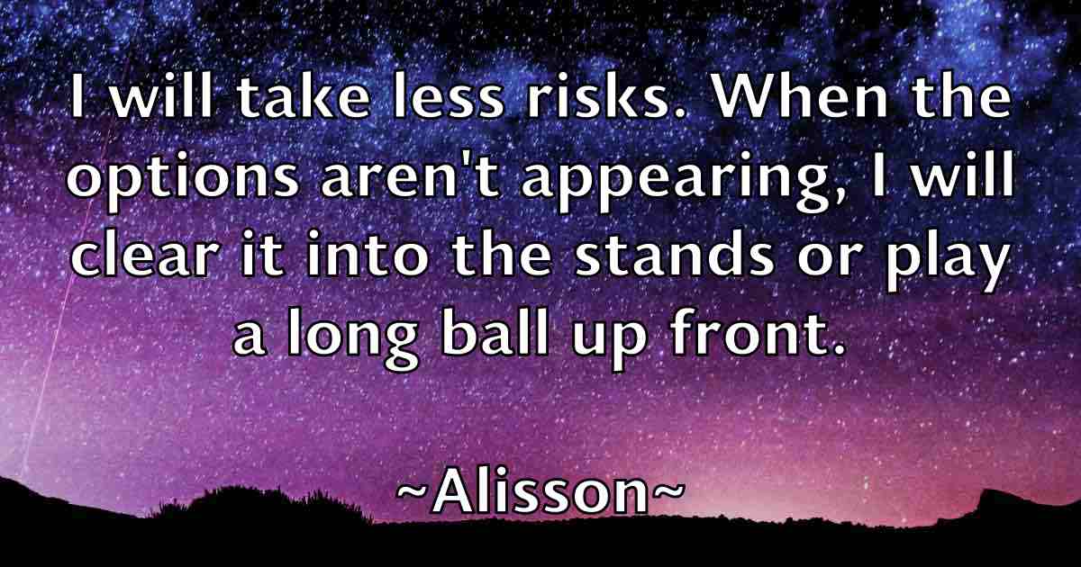 /images/quoteimage/alisson-alisson-fb-29742.jpg