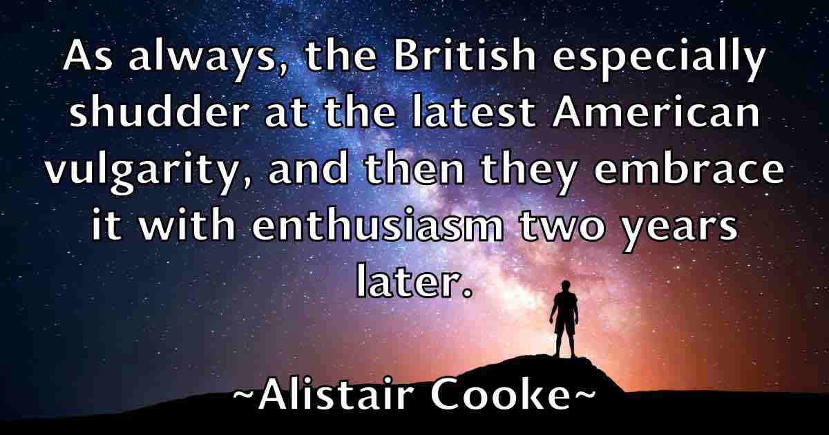 /images/quoteimage/alistair-cooke-fb-29777.jpg