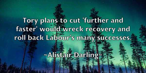 /images/quoteimage/alistair-darling-29787.jpg