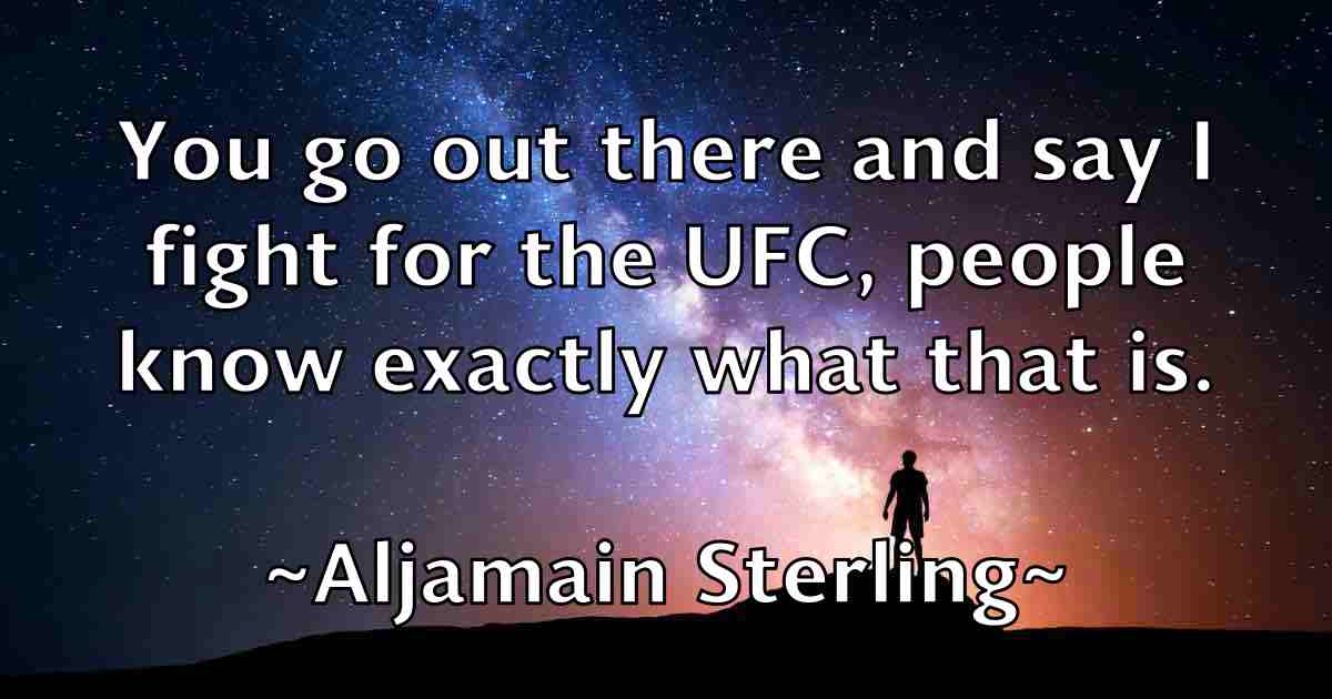 /images/quoteimage/aljamain-sterling-fb-29918.jpg