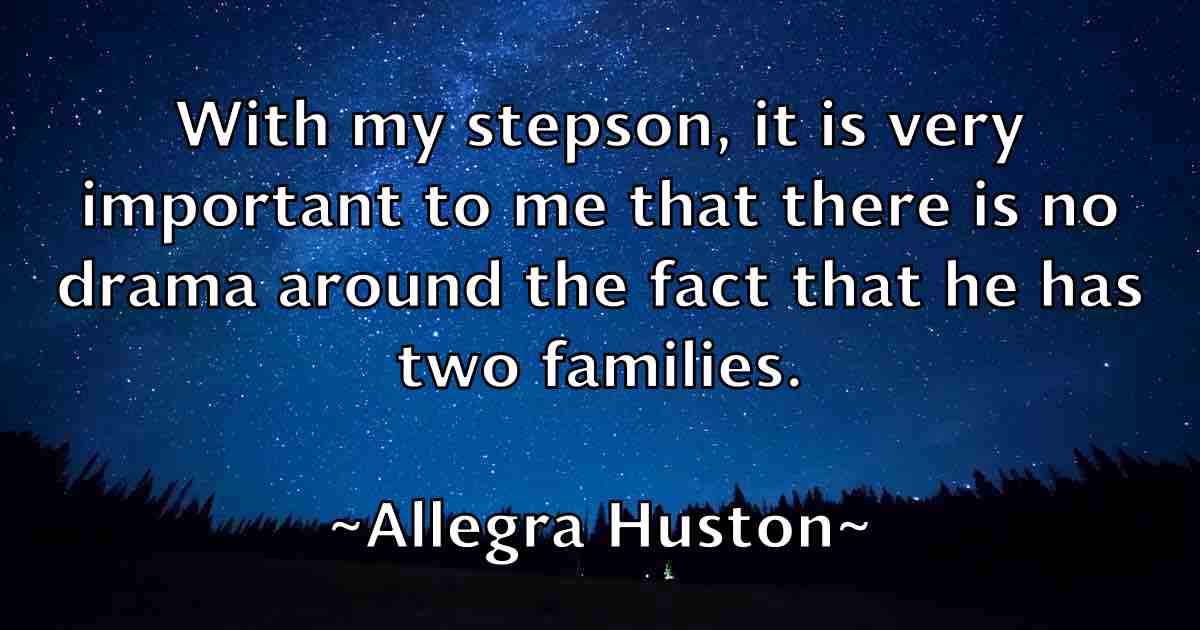 /images/quoteimage/allegra-huston-fb-30204.jpg