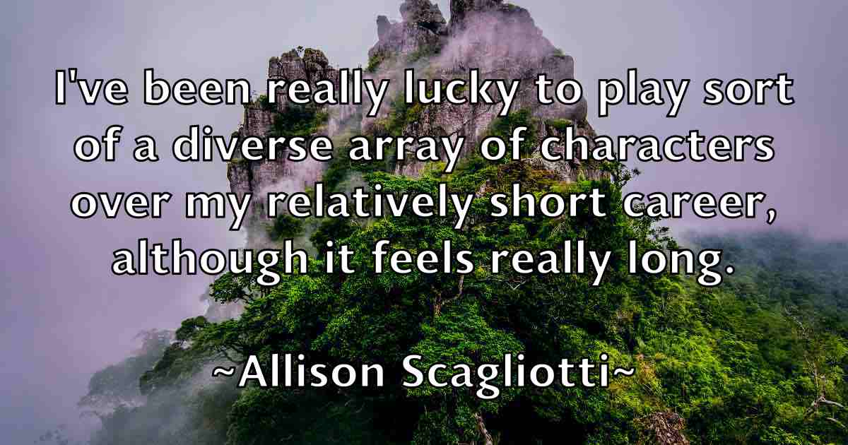 /images/quoteimage/allison-scagliotti-fb-30717.jpg