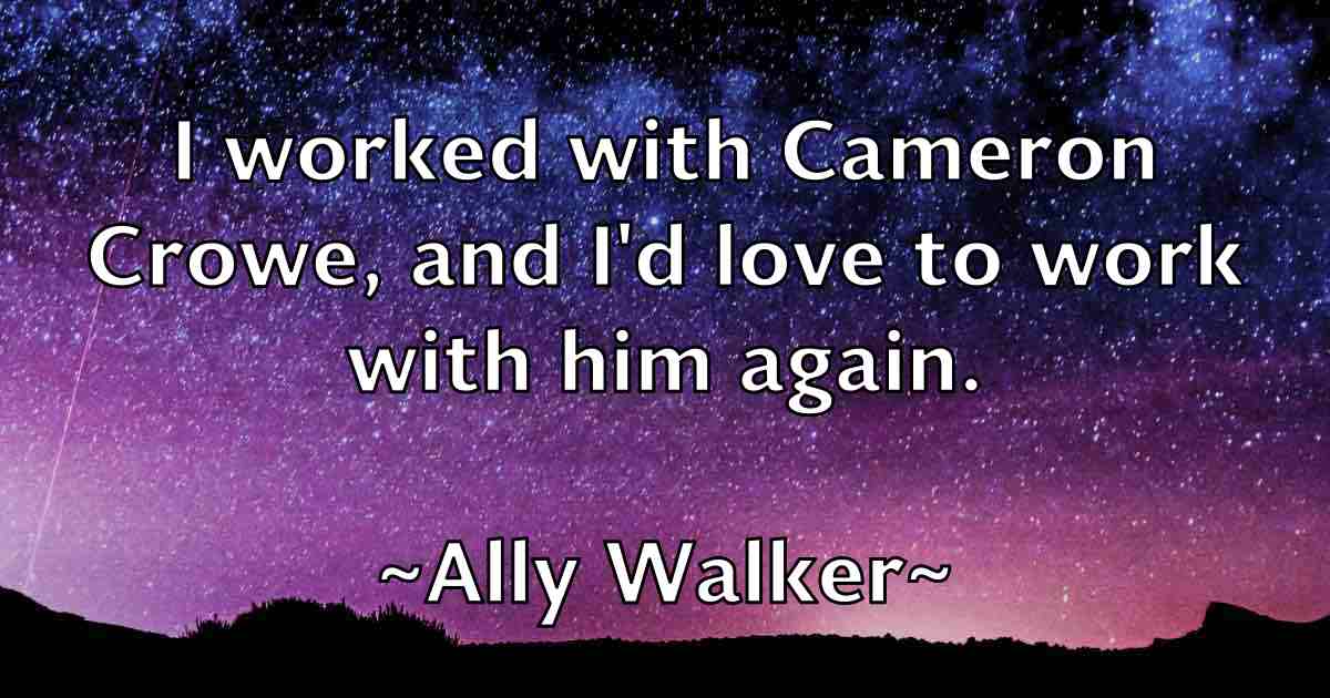 /images/quoteimage/ally-walker-fb-31048.jpg