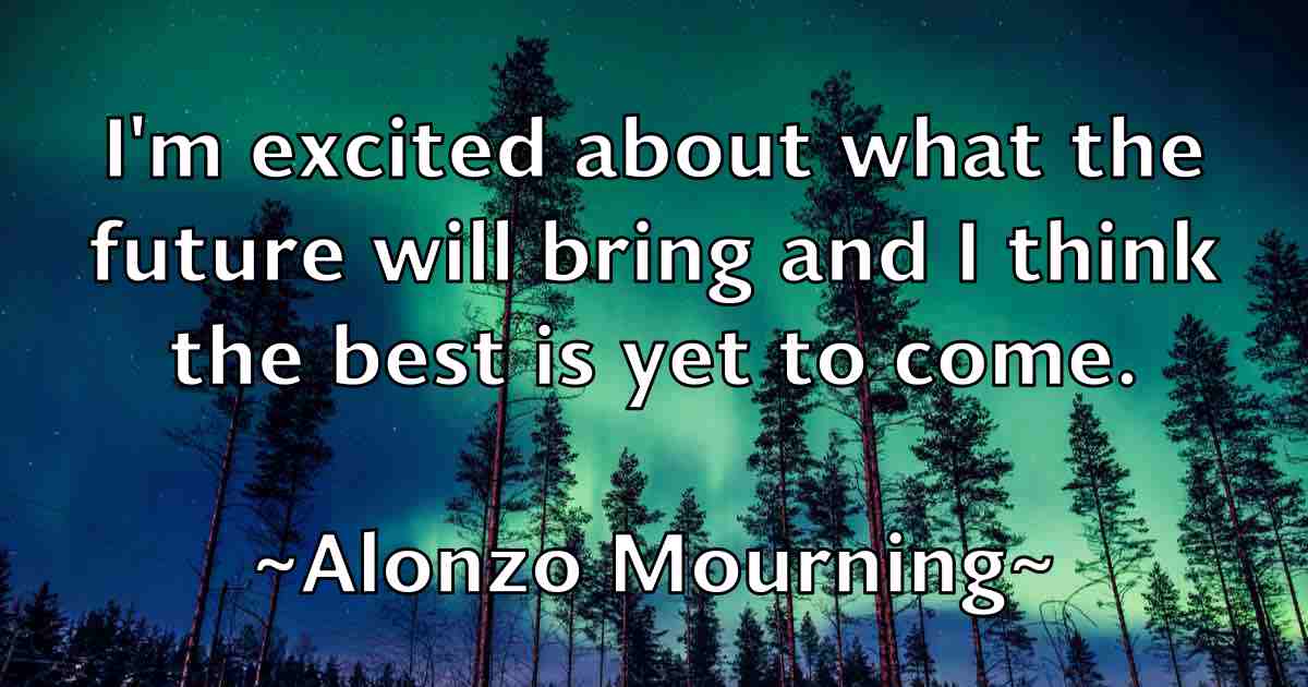 /images/quoteimage/alonzo-mourning-fb-31222.jpg